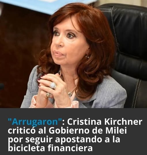 CRISTINA KIRCHNER VOLVIÓ A CRITICAR AL GOBIERNO DE MILEI