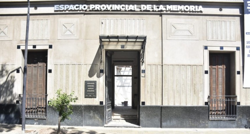 EL GOBIERNO INAGURARÁ LA PRIMERA ETAPA DEL ESPACIO PROVINCIAL DE LA MEMEORIA