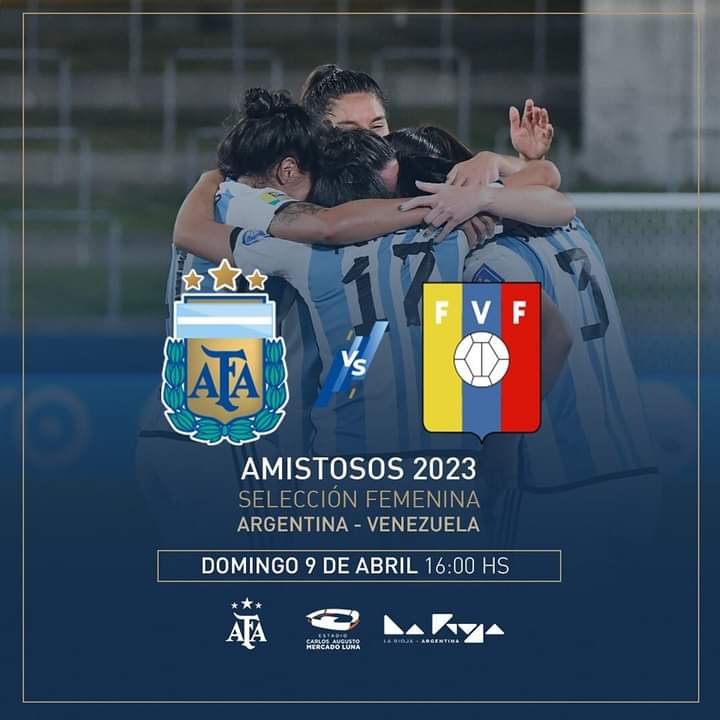 LA SELECCIÓN ARGENTINAFEMENINA DE FÚTBOL VIENE A JUGAR EN LA RIOJA