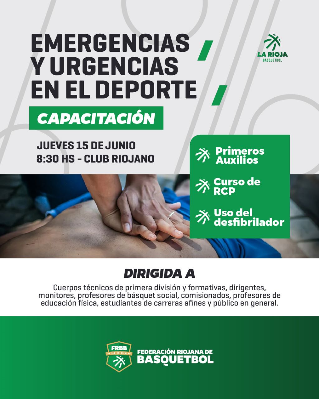 CAPACITACIÓN EN URGENCIAS Y EMERGENCIAS MÉDICAS PARA ACTORES DEL BÁSQUETBOL